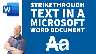 Strikethrough Text in a Microsoft Word Document
