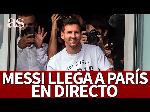 MESSI llega a PARÍS para fichar por el PSG EN DIRECTO | Diario AS