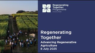 Advancing SAI Platform's Regenerating Together Framework Webinar Recording