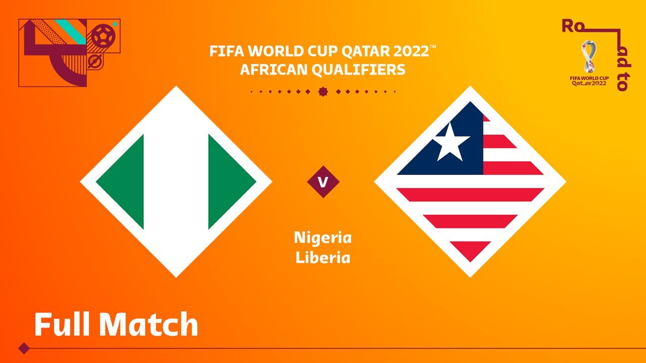 Nigeria V Liberia Qualifications Pour La Coupe Du Monde De La Fifa Qatar 2022 Youtube Is There No Sierra Cup Classic For 2022?