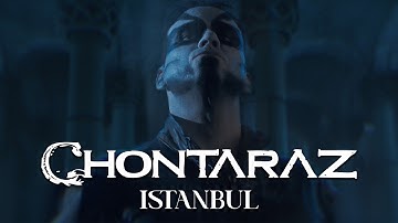 CHONTARAZ- ISTANBUL (OFFICIAL VIDEO)