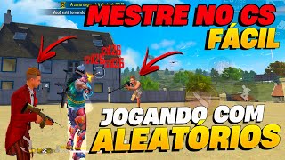 COMO PEGAR MESTRE NO CS JOGANDO SÓ COM ALEATÓRIOS, MELHORES DICAS CS RANKED, TEMP 25 FREE FIRE