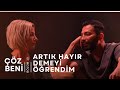ARTIK HAYIR DEMEYİ ÖĞRENDİM | Çöz Beni 10.Bölüm | Aşkım Kapışmak