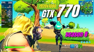 GTX 770 / Fortnite - Season 8 / 1080p / Performance Mode (FPS BOOST)