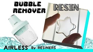 Resiners&#39; Airless Machine: Bubble Free Resin and Silicone