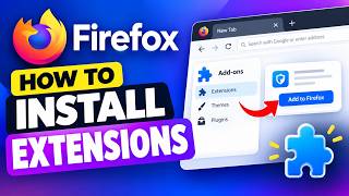 How to Install Extensions in Firefox