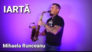 IARTA - Mihaela Runceanu (saxophone cover by Mihai Andrei)