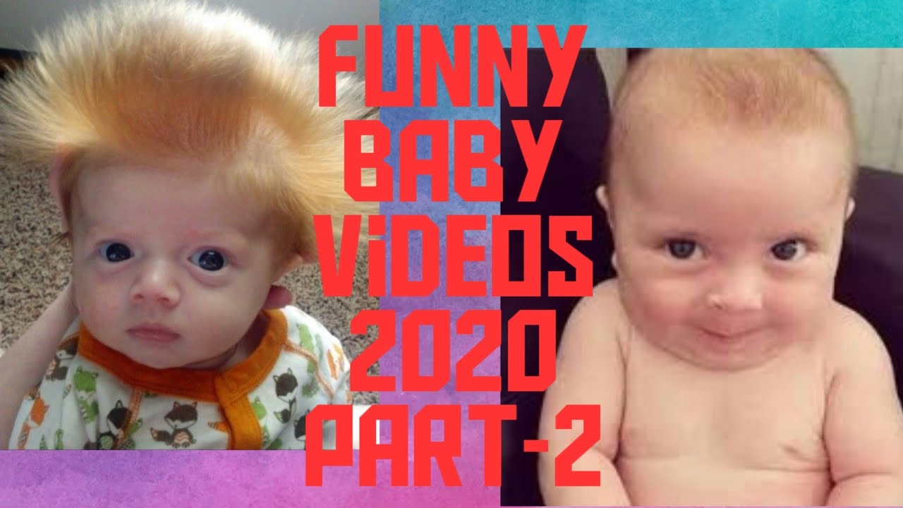 Funny baby videos 2020 part 2 FUNNY BABY VIDEOS COLLECTION DayMaker
