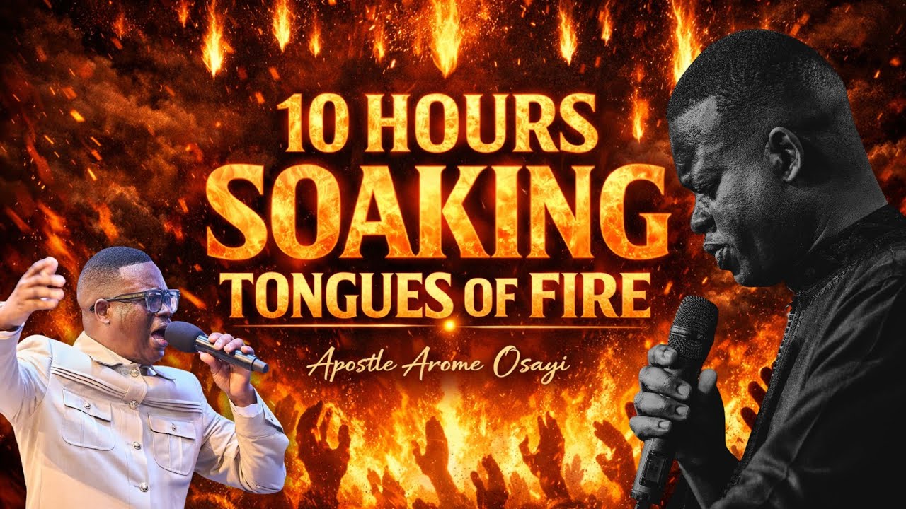 10 HOURS SOAKING TONGUES OF FIRE || HOLY GHOST COME FOR ME || APOSTLE ...