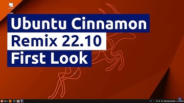 Ubuntu Cinnamon Remix 22.10 First Look