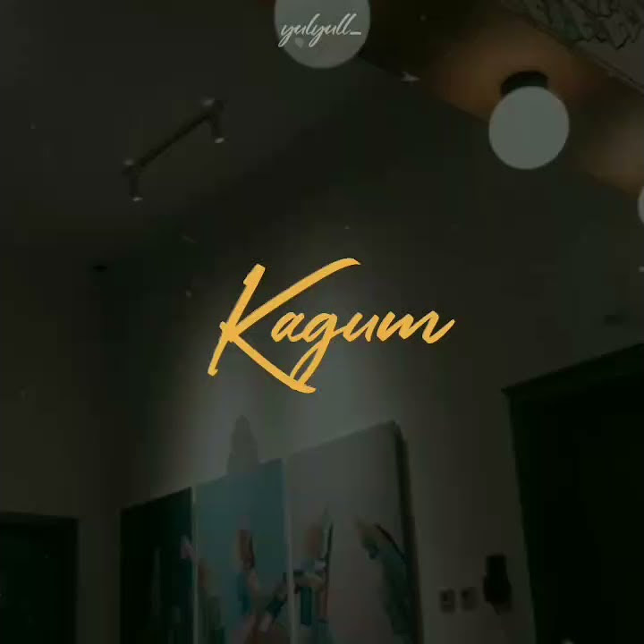 Nuca ~ Kagum (story wa || snapgram)