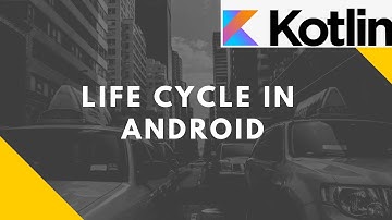 Lifecycle of an activity in Android (Kotlin) | Advanced Mobile Programming | Bsc I.T.