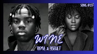 Rema x Yseult - Wine / English Translation + Lyrics