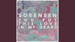 Video voorbeeld van "Sorensen - You Put This Love in My Heart"