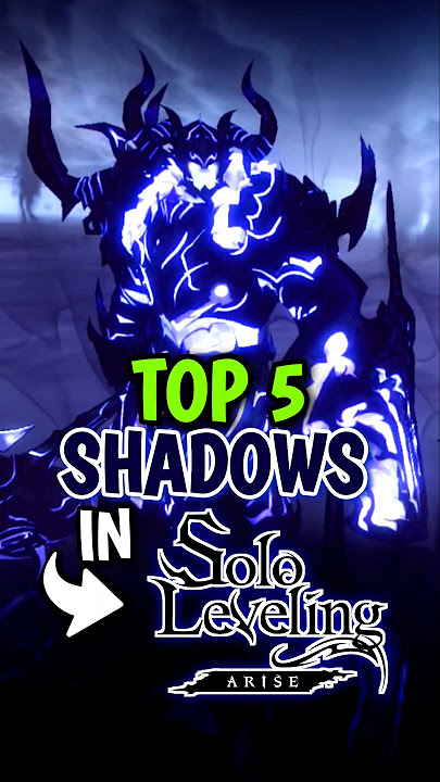 TOP 5 SHADOWS IN Solo Leveling: Arise #sololeveling #sungjinwoo #sololevelingarise