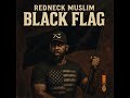 Black Flag by Redneck Muslim