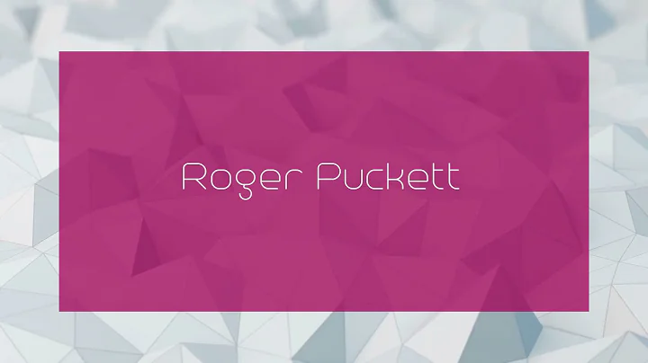 Roger Puckett - appearance