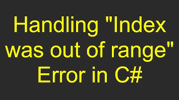 Handling "Index was out of range" Error in C#