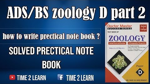 ADS/BSc/ Zoology D Part 2 /Solved  Practical note book ..