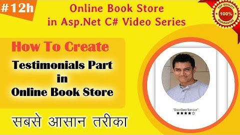 Part 12h - How to Implement Testimonial or Feedback part in Homepage of Online Book Store in Asp.Net