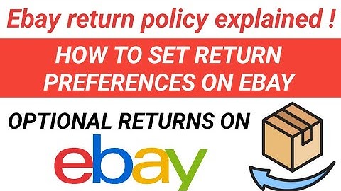 Ebay Return Settings | Ebay Return Policy | Ebay Returns Not Accepted | Selling On Ebay