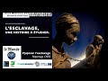 L Esclavage Une Histoire à étudier P A Nser L Esclavage