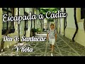 CÁDIZ DÍA 3: Bodegas Tio Pepe, Sanlúcar de Barrameda y Rota