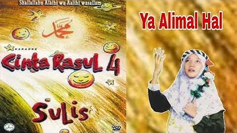 Cinta Rasul Vol 4 - Sulis ( Ya Alimal Hal ) MP3
