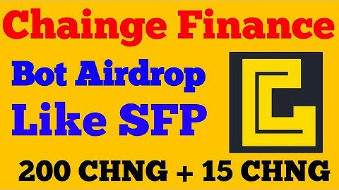 Chainge Finance New Bot Airdrop 200$ | 200 CHNG + 15 CHNG | Like SFP+JULD | pi network uhive uniswap