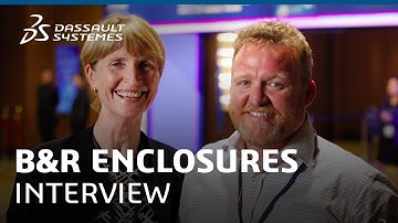 3DEXPERIENCE Forum AP South 2019 - Interview with B&R Enclosures - Dassault Systèmes