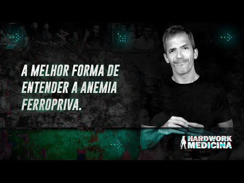 Vídeo: É anemia ferropriva?