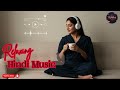 Peaceful Hindi Love Vibes &ndash; Workday Companion 🎶