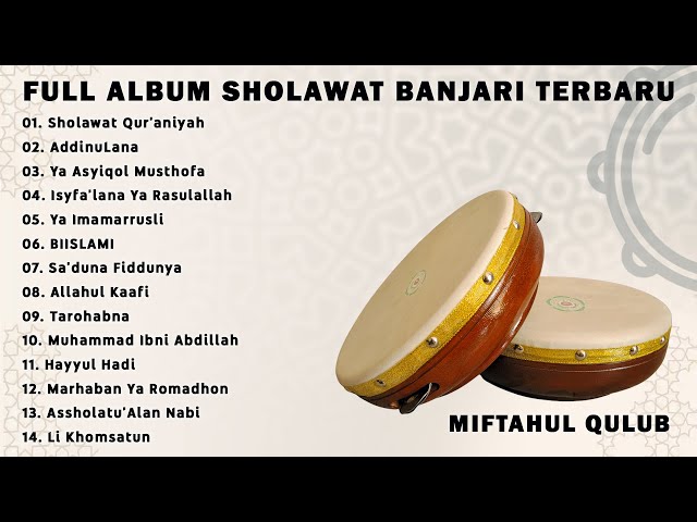 Kumpulan Sholawat Penyejuk Hati || Banjari MQ Full Album Terbaru || Sholawat Qur'aniyah, Addinulana class=