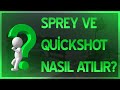 -ZULA SPREY VE AWP DE QUİCK SHOT NASIL ATILIR