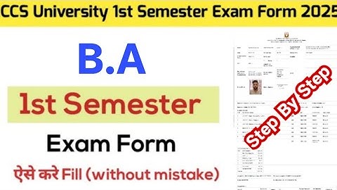 CCS University B.A 1st Semester Exam Form 2025 | CCSU B.A (NEP) 1st semester exam form fill up 2025