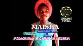 JIDAGENA ft MAJI YA BARIDI   MAISHA by Lwenge Studio 2021