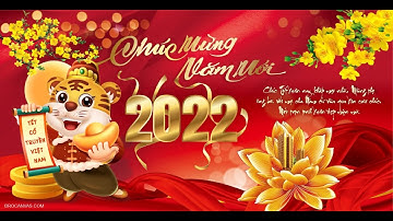Lời chúc tết đến mọi người với 12 con giáp (Nhâm Dần 2022)