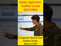 Agniveer Army Online Exam 2024-25 π