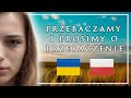 Młodzi Ukraińcy do Polaków