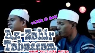 Az-Zahir -Tabassam cover  +(Lirik dan Arti) voc,Yan Lucky Aditya(mesut kurtis)