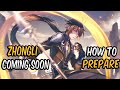 ZHONGLI IS COMING | HOW TO PREPARE & WHAT BUILD TO USE | GENSHIN IMPACT