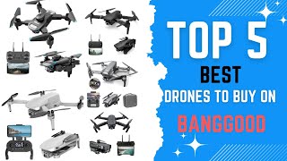 5 Best Drones To Buy From Banggood! (ALL YOU NEED TO KNOW)