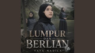 Lumpur Dan Berlian
