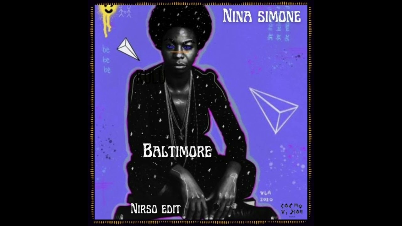 Nina Simone - Baltimore (Nirso Edit) - YouTube