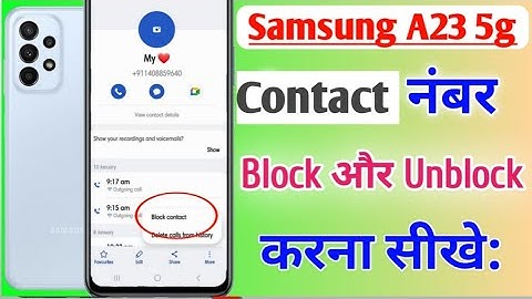 Samsung A23 5g me contact number block & unblock kaise kare/how to Blacklist setting in Samsung a23