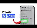How To Private Chat on Roblox | Send Private Messages Easily