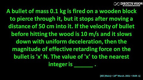 A bullet of mass 0.1 kg: Bullet plank system [JEE (Main) – 18th March. 2021 – Shift -1]