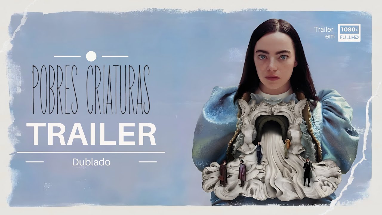 Trailer de Pobres Criaturas