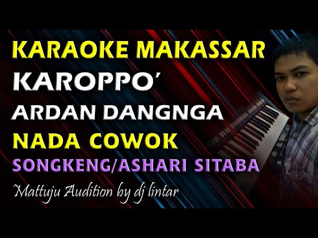 Karaoke Makassar Karoppo || Songkeng || Nada Cowok class=