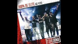 Tihuana - De Longe (Cd Tropa De Elite Ao Vivo)